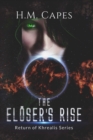 Image for The Eloeser&#39;s Rise: Return of Khrealis Series