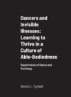 Image for Dancers and Invisible Illnesses