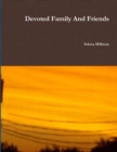 Image for Devoted Family And Friends