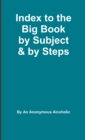 Image for Index to the Big Book by Subject and by Steps