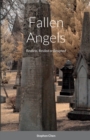 Image for Fallen Angels : Restless, Reviled or Resigned
