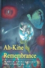 Image for Ah-Kine Remembrance
