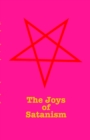 Image for The Joys Of Satanism