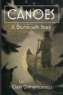 Image for Canoes : A Dartmouth Story