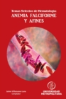 Image for Temas Selectos de Hematologia: ANEMIA FALCIFORME Y AFINES