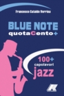Image for Blue Note Quotacento+
