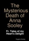 Image for The Mysterious Death of Anna Sooley.