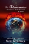 Image for The Elementalist: Resonance &amp; Destruction (The Void Master Series)