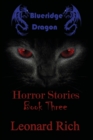 Image for Blueridge Dragon Horror Stories Book Three