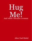 Image for Hug Me!