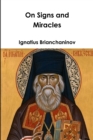 Image for On Signs and Miracles and Other Essays