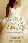 Image for New Birth &amp; New Life