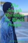 Image for The Jewish Holidays for Black People