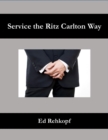 Image for Service the Ritz Carlton Way