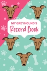 Image for My Greyhound&#39;s Record Book