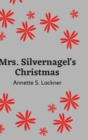 Image for Mrs. Silvernagel&#39;s Christmas