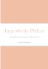 Image for Imperfectly Perfect
