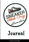 Image for Sneaker Vibes Only Self-Care Journal