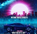 Image for With In These Streets: The Birth Of 50-Deep
