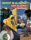 Image for INVEST IN ALGERIA - Visit Algeria - Celso Salles : Invest in Africa Collection