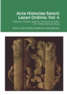 Image for Acta Historiae Sancti Lazari Ordinis - Volume 4