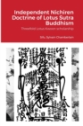 Image for Independent Nichiren Doctrine of Lotus Sutra Buddhism