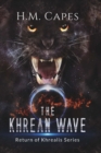 Image for The Khrean Wave: Return of Khrealis Series