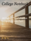 Image for College Notebook : 100 Pages 8.5&quot; X 11&quot; Notebook College Ruled Line Paper