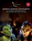 Image for Goblins, Goblins, Everywhere!