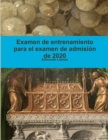 Image for Examen de entrenamiento para el examen de admision de 2020