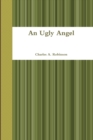 Image for An Ugly Angel