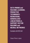Image for DATA MINING and MACHINE LEARNING. PREDICTIVE TECHNIQUES
