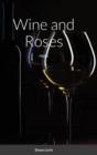 Image for Wine and Roses : Haiku