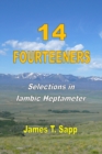 Image for 14 Fourteeners: Selections in Iambic Heptameter