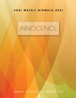 Image for Innocence: Sahaj Qualities Book Six: Sahaj Qualities Book Six
