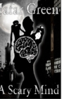 Image for A Scary Mind (Hardcover)