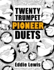 Image for Twenty Trumpet Pioneer Duets