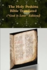 Image for The Holy Peshitta Bible Translated (&quot;God Is Love&quot; Edition)