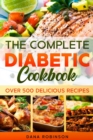 Image for The Complete Diabetic Cookbook: Over 500 Delicious Recipes