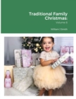 Image for Traditional Family Christmas : : Volume 8