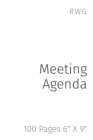 Image for Meeting Agenda : 100 Pages 6 X 9