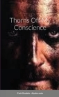 Image for Thorns Off My Conscience
