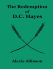 Image for Redemption of Dc Hayes
