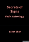 Image for Secrets of Signs: Vedic Astrology