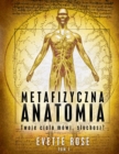 Image for Metaphysical Anatomy Volume 1 Polish Version