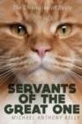 Image for Servants of the Great One