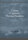 Image for Coping Creatively During a Pandemic
