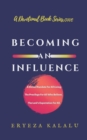Image for Becoming an Influence