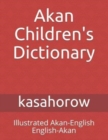 Image for Akan Children&#39;s Dictionary