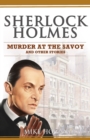 Image for Sherlock Holmes - Murder at the Savoy and Other Stories